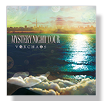 「MYSTERY NIGHT TOUR」VORCHAOS（ヴォルケイオス）
