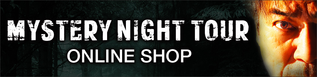 MYSTERY NIGHT TOUR ONLINE SHOP